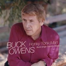 Buck Owens: Honky Tonk Man: Buck Sings Country Classics