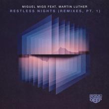 Miguel Migs, Martin Luther: Restless Nights (feat. Martin Luther) (Migs Salty Touch Vocal)