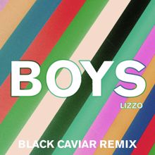 Lizzo: Boys (Black Caviar Remix)