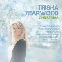 Trisha Yearwood: The Christmas Song (Chestnuts Roasting On An Open Fire)