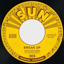 Jerry Lee Lewis: Break-Up / I'll Make It All Up To You