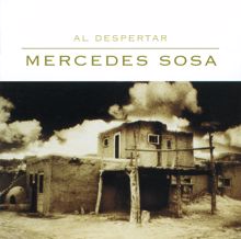 Mercedes Sosa: Al Despertar