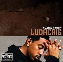 Ludacris: Release Therapy