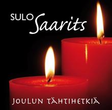 Sulo Saarits: Kotilainen : Kun joulu on