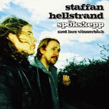 Staffan Hellstrand feat. Lars Winnerbäck: Spökskepp