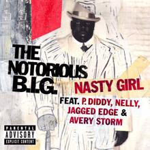 The Notorious B.I.G.: Nasty Girl