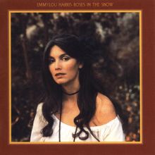 Emmylou Harris: Roses in the Snow (Deluxe Edition)