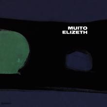 Elizeth Cardoso: Muito Elizeth