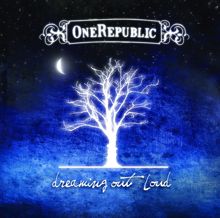 OneRepublic: Dreaming Out Loud