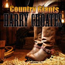 Harry Choates: Country Giants