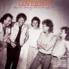 LOVERBOY: Lovin' Every Minute Of It