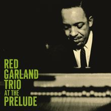 Red Garland Trio: At The Prelude