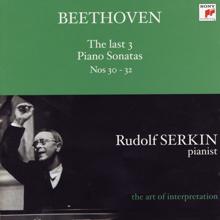 Rudolf Serkin: Beethoven: The Last 3 Piano Sonatas Nos. 30 - 32 (Rudolf Serkin - The Art of Interpretation)