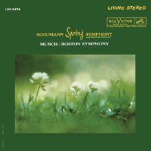 Charles Munch: Schumann: Symphony No. 1 in B-Flat Major, Op. 38 "Spring" & Manfred Overture, Op. 115