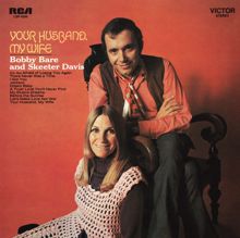 Skeeter Davis & Bobby Bare: Your Husband, My Wife