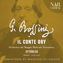 Vittorio Gui: Il conte Ory, IGR 14, Act II: "Cheti, al favor di notte tenebrosa" (Conte Ory, Contessa Adele, Isoliero)