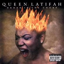 Queen Latifah, Inaya Jafan: What Ya Gonna Do (Album Version (Explicit))