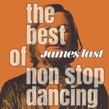 James Last: The Best Of Non Stop Dancing