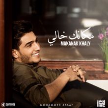 Mohammed Assaf: Makanak Khaly