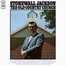 Stonewall Jackson: Save a Little Place for Me