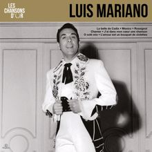 Luis Mariano: Les chansons d'or