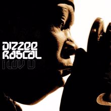 Dizzee Rascal: I Luv U