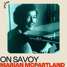 Marian McPartland: On Savoy: Marian McPartland