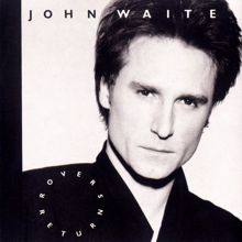 John Waite: Rover's Return