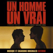 Philippe Katerine: Un homme un vrai (Bande originale du film)