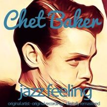 Chet Baker: Jazz Feeling