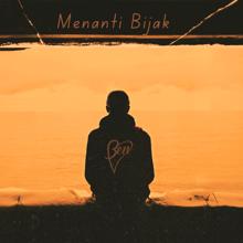 BEN: Menanti Bijak