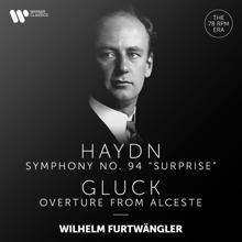 Wilhelm Furtwängler: Haydn: Symphony No. 94 "Surprise" - Gluck: Overture from Alceste