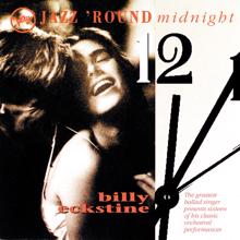 Billy Eckstine: Jazz 'Round Midnight