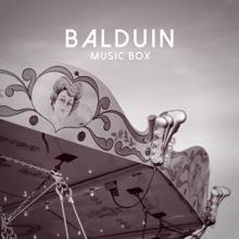 Balduin: Music Box