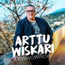 Arttu Wiskari: Wowwowwow (Vain elämää kausi 8)