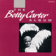 Betty Carter: You're A Sweetheart