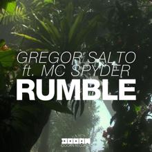 Gregor Salto: Rumble (feat. MC Spyder)