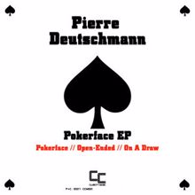 Pierre Deutschmann: Pokerface e.p.