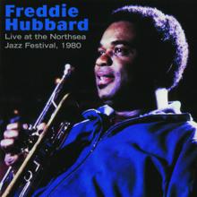 Freddie Hubbard: Live At The Northsea Jazz Festival, 1980