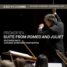 Riccardo Muti: Prokofiev: Suite from Romeo & Juliet (Live)