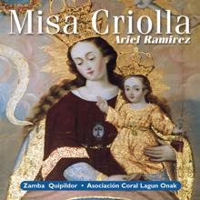 Ariel Ramírez: Misa Criolla