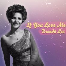 Brenda Lee: If You Love Me