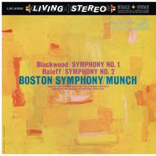 Charles Munch: Blackwood: Symphony No. 1 & Haieff: Symphony No. 2