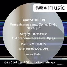 Andor Foldes: Schubert, Prokofiev & Milhaud: Works for Piano