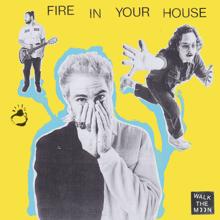 WALK THE MOON: Fire In Your House