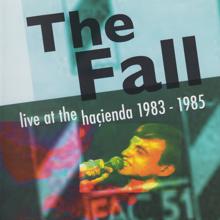 The Fall: Live at The Hacienda