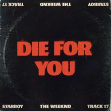 The Weeknd: Die For You