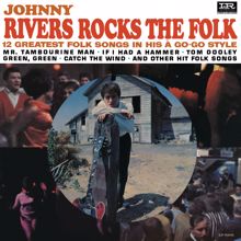 Johnny Rivers: Rocks The Folk