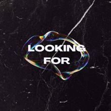 Mistasy: Looking For