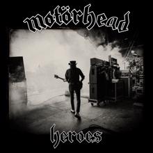 Motörhead: Heroes